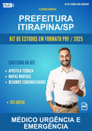 Kit de Estudos para o Concurso Prefeitura Itirapina/SP para Médico Urgência E Emergência