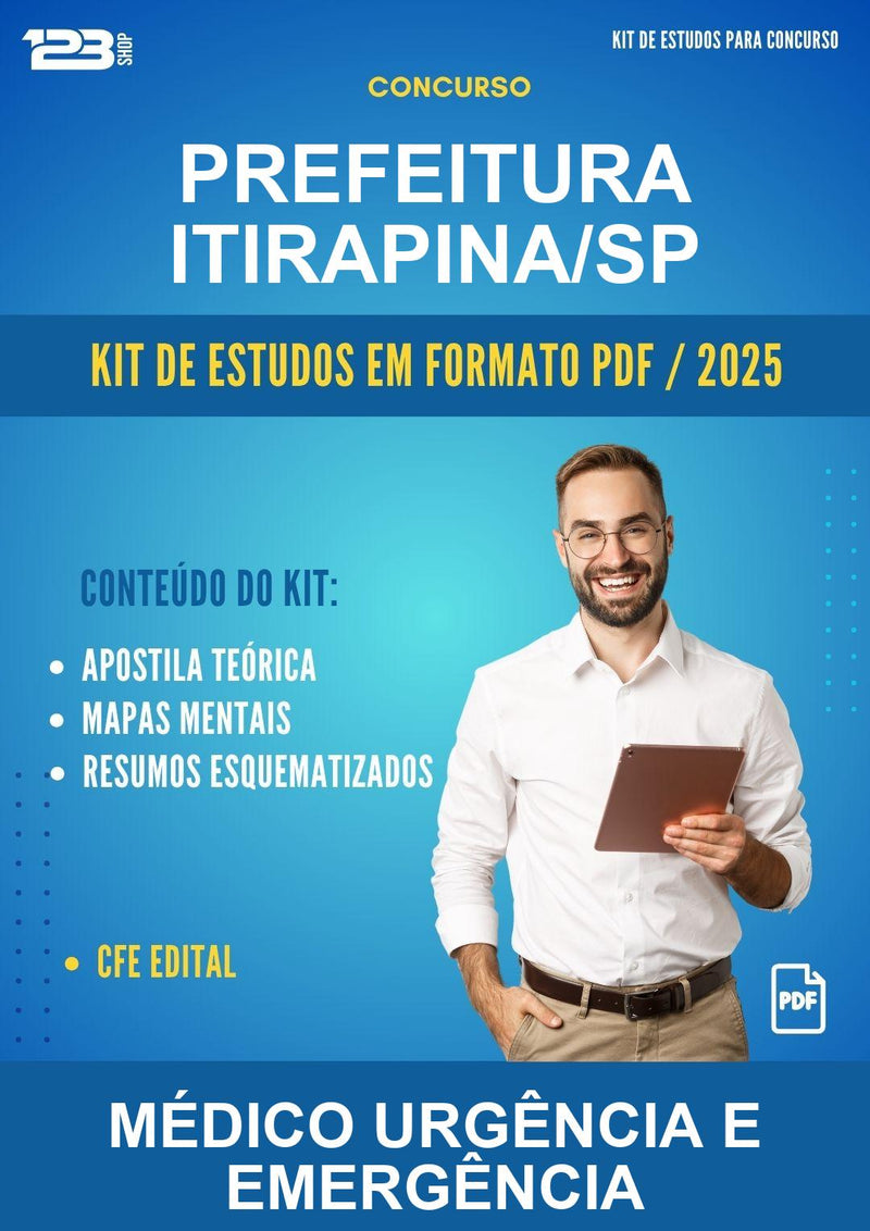 Kit de Estudos para o Concurso Prefeitura Itirapina/SP para Médico Urgência E Emergência