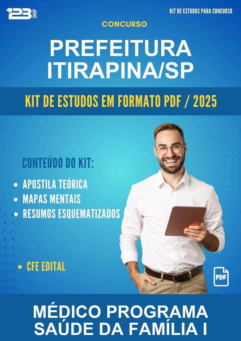 Kit de Estudos para o Concurso Prefeitura Itirapina/SP para Médico Programa Saúde da Família I