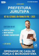 Kit de Estudos para o Concurso Prefeitura Juruti/PA para Operador de Casa de Força E Microssistema