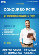 Kit de Estudos para o Concurso Pc/PI para Perito Oficial Criminal Informática Forense