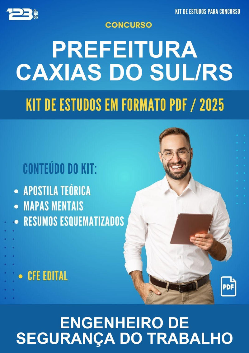 Kit de Estudos para o Concurso Prefeitura Caxias do Sul/RS para Engenheiro de Segurança do Trabalho