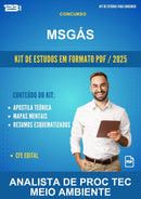 Kit de Estudos para o Concurso Msgás para Analista de Proc Tec Meio Ambiente