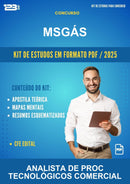 Kit de Estudos para o Concurso Msgás para Analista de Proc Tecnológicos Comercial