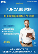 Kit de Estudos para o Concurso Funcabes/SP para Assistente de Desenvolvimento Infantil