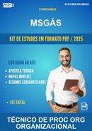Kit de Estudos para o Concurso Msgás para Técnico de Proc Org Organizacional
