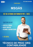 Kit de Estudos para o Concurso Msgás para Técnico de Proc Org Contabilidade