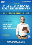 Kit de Estudos para o Concurso Prefeitura Santa Rosa de Viterbo/SP para Motorista Samu