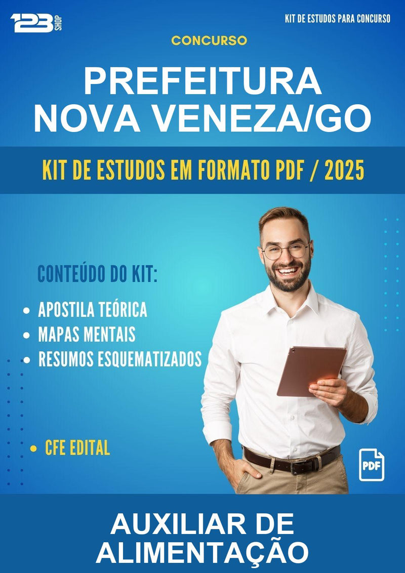 Kit de Estudos para o Concurso Prefeitura Nova Veneza/GO para Auxiliar de Alimentação