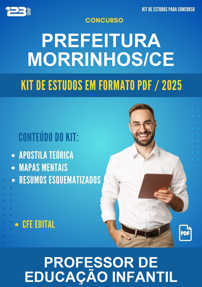 Kit de Estudos para o Concurso Prefeitura Morrinhos/CE para Professor de Educação Infantil