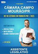 Kit de Estudos para o Concurso Câmara Campo Mourão/PR para Assistente Legislativo