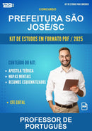 Kit de Estudos para o Concurso Prefeitura São José/SC para Professor de Português