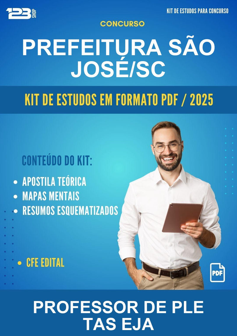 Kit de Estudos para o Concurso Prefeitura São José/SC para Professor de Ple Tas Eja