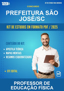 Kit de Estudos para o Concurso Prefeitura São José/SC para Professor de Educação Física