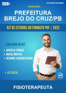 Kit de Estudos para o Concurso Prefeitura Brejo do Cruz/PB para Fisioterapeuta