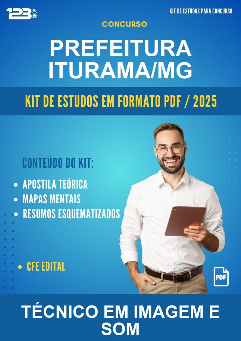 Kit de Estudos para o Concurso Prefeitura Iturama/MG para Técnico Em Imagem E Som