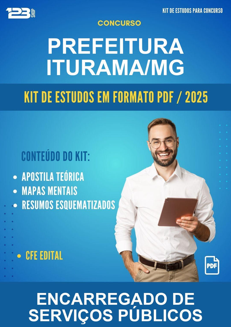Kit de Estudos para o Concurso Prefeitura Iturama/MG para Encarregado de Serviços Públicos