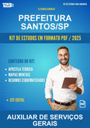 Kit de Estudos para o Concurso Prefeitura Santos/SP para Auxiliar de Serviços Gerais