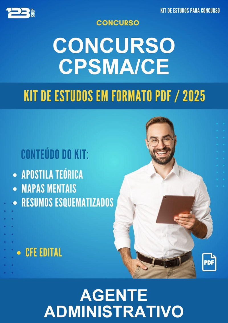 Kit de Estudos para o Concurso Cpsma/CE para Agente Administrativo