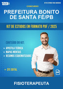 Kit de Estudos para o Concurso Prefeitura Bonito de Santa Fé/PB para Fisioterapeuta