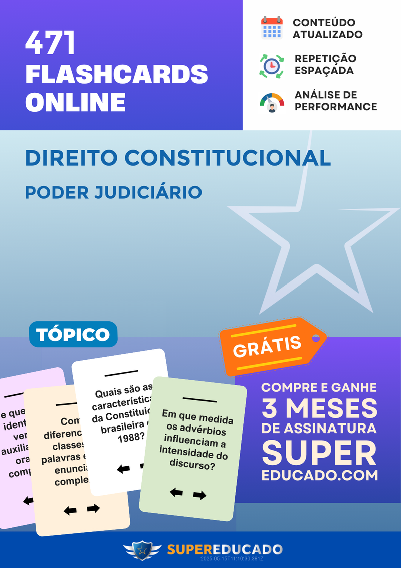 471 Flashcards de Direito Constitucional - Poder Judiciário - Acesso Online Imediato