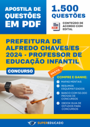 Apostila de Questões para Concurso da Prefeitura de Alfredo Chaves/ES 2024 - Professor de Educação Infantil - 1.500 Questões