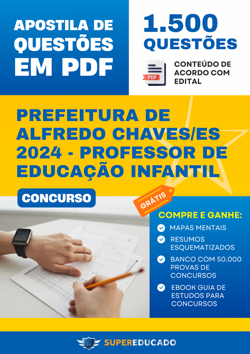Apostila de Questões para Concurso da Prefeitura de Alfredo Chaves/ES 2024 - Professor de Educação Infantil - 1.500 Questões