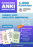 Flashcards para Concurso ICMBIO 2025 - Analista Ambiental - 1.000 Anki Flashcards