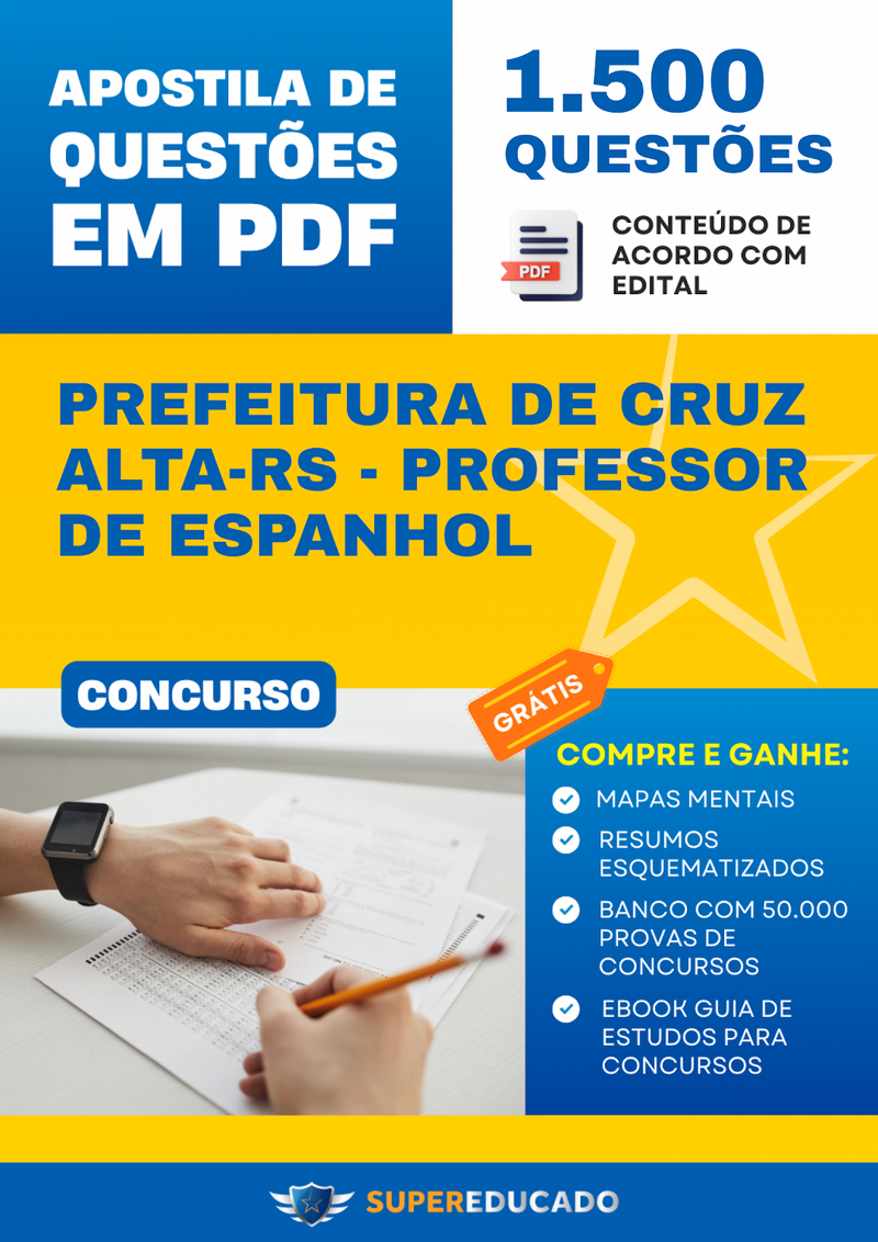 Apostila de Questões para Concurso da Prefeitura de Cruz Alta-RS - Professor de Espanhol - 1.500 Questões