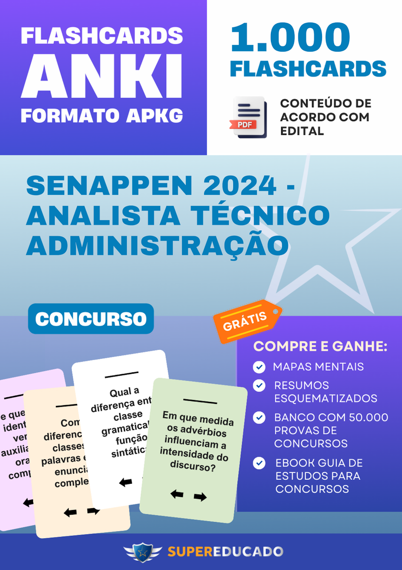 Flashcards para Concurso SENAPPEN 2024 - Analista Técnico Administração - 1.000 Anki Flashcards
