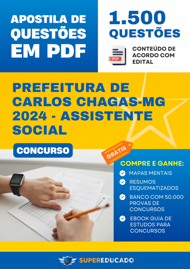 Apostila de Questões para Concurso da Prefeitura de Carlos Chagas-MG 2024 - Assistente Social - 1.500 Questões