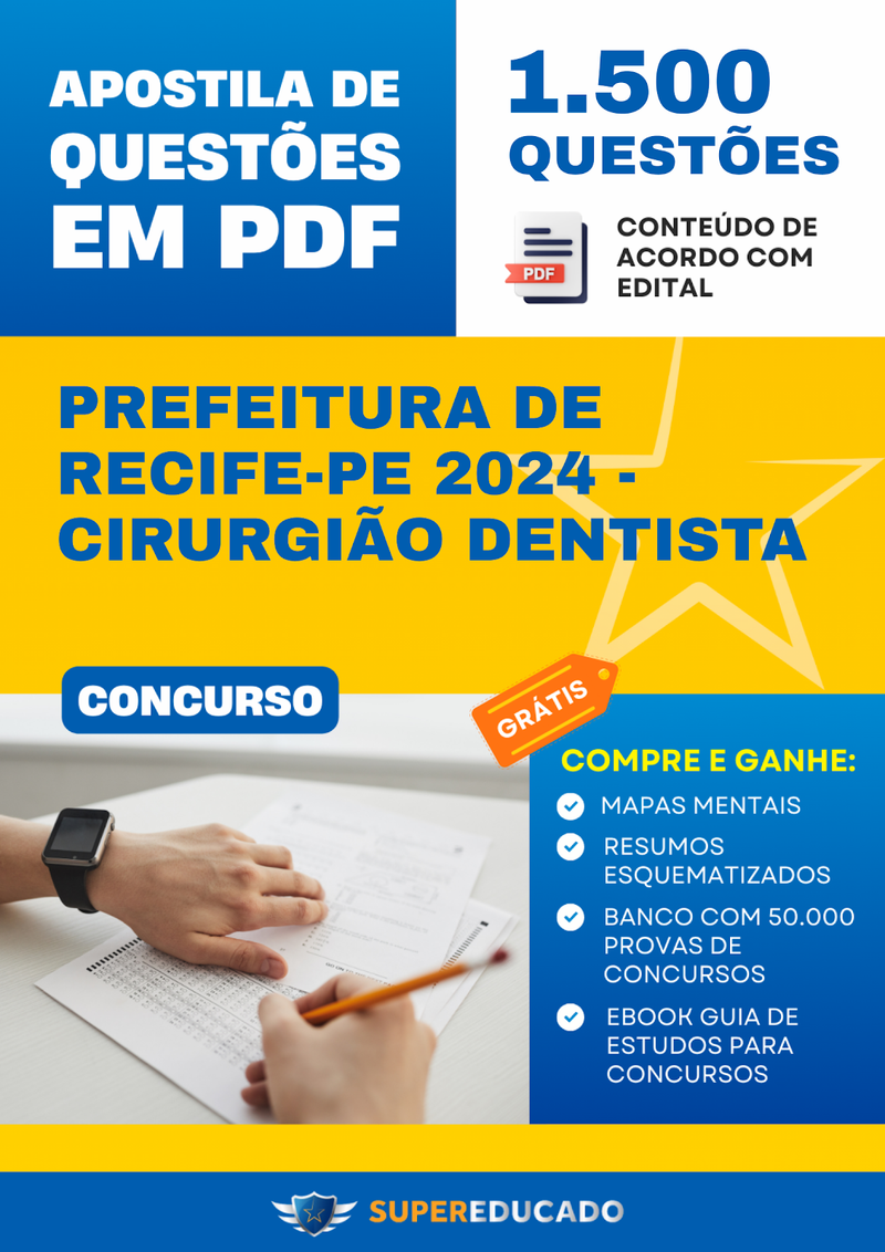 Apostila de Questões para Concurso da Prefeitura de Recife-PE 2024 - Cirurgião Dentista - 1.500 Questões