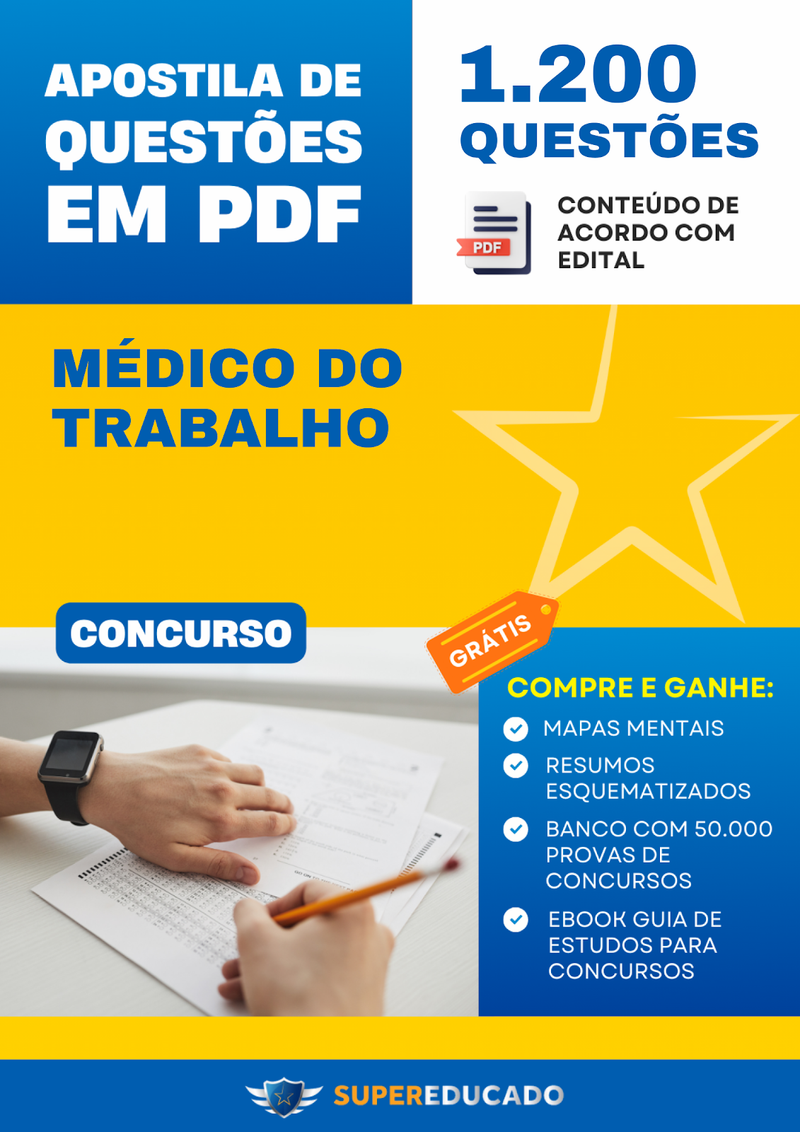 Apostila de Questões para Concurso de Médico do Trabalho - 1.200 Questões