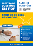 Apostila de Questões para Concurso Fagifor-CE 2024 - Psicólogo - 1.500 Questões