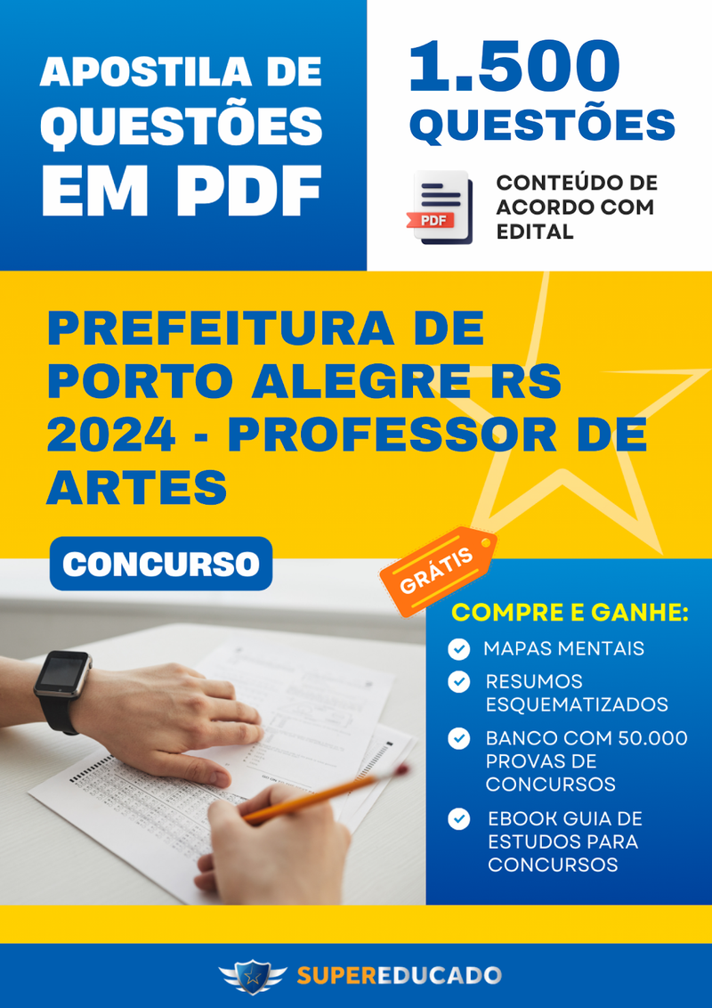 Apostila de Questões para Concurso da Prefeitura de Porto Alegre RS 2024 - Professor de Artes - 1.500 Questões