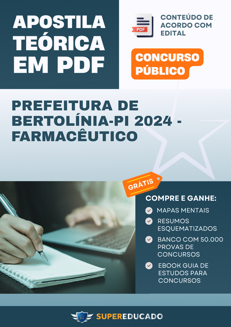 Apostila Teórica para Concurso da Prefeitura de Bertolínia-PI 2024 - Farmacêutico - Com Caderno de Questões