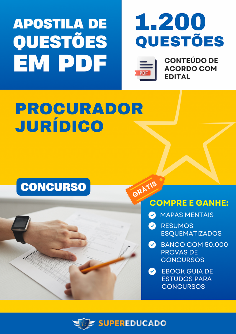 Apostila de Questões para Concurso de Procurador Jurídico - 1.200 Questões