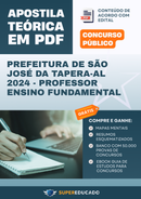 Apostila Teórica para Concurso da Prefeitura de São José da Tapera-AL 2024 - Professor Ensino Fundamental