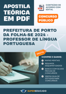 Apostila Teórica para Concurso da Prefeitura de Porto da Folha-SE 2024 - Professor de Língua Portuguesa