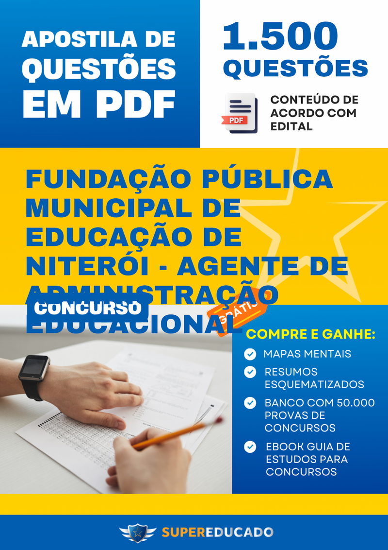 Apostila de Questões para Concurso Fundação Pública Municipal de Educação de Niterói - Agente de Administração Educacional - 1.500 Questões