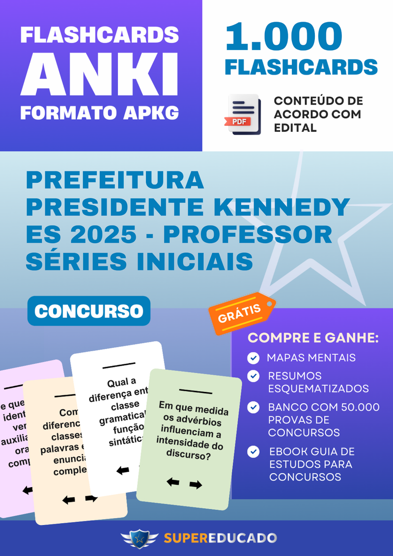 Flashcards para Concurso da Prefeitura Presidente Kennedy ES 2025 - Professor Séries Iniciais - 1.000 Anki Flashcards