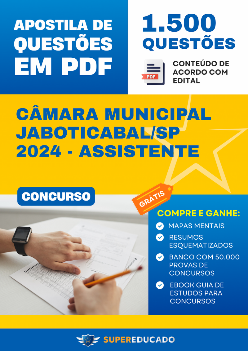 Apostila de Questões para Concurso da Câmara Municipal Jaboticabal/SP 2024 - Assistente - 1.500 Questões
