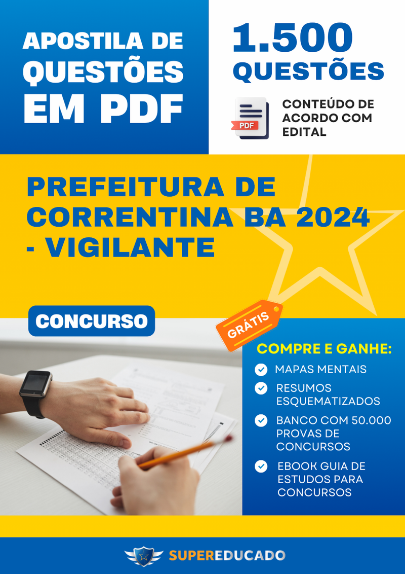 Apostila de Questões para Concurso da Prefeitura de Correntina BA 2024 - Vigilante - 1.500 Questões