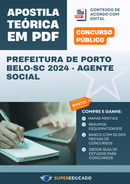 Apostila Teórica para Concurso da Prefeitura de Porto Belo-SC 2024 - Agente Social