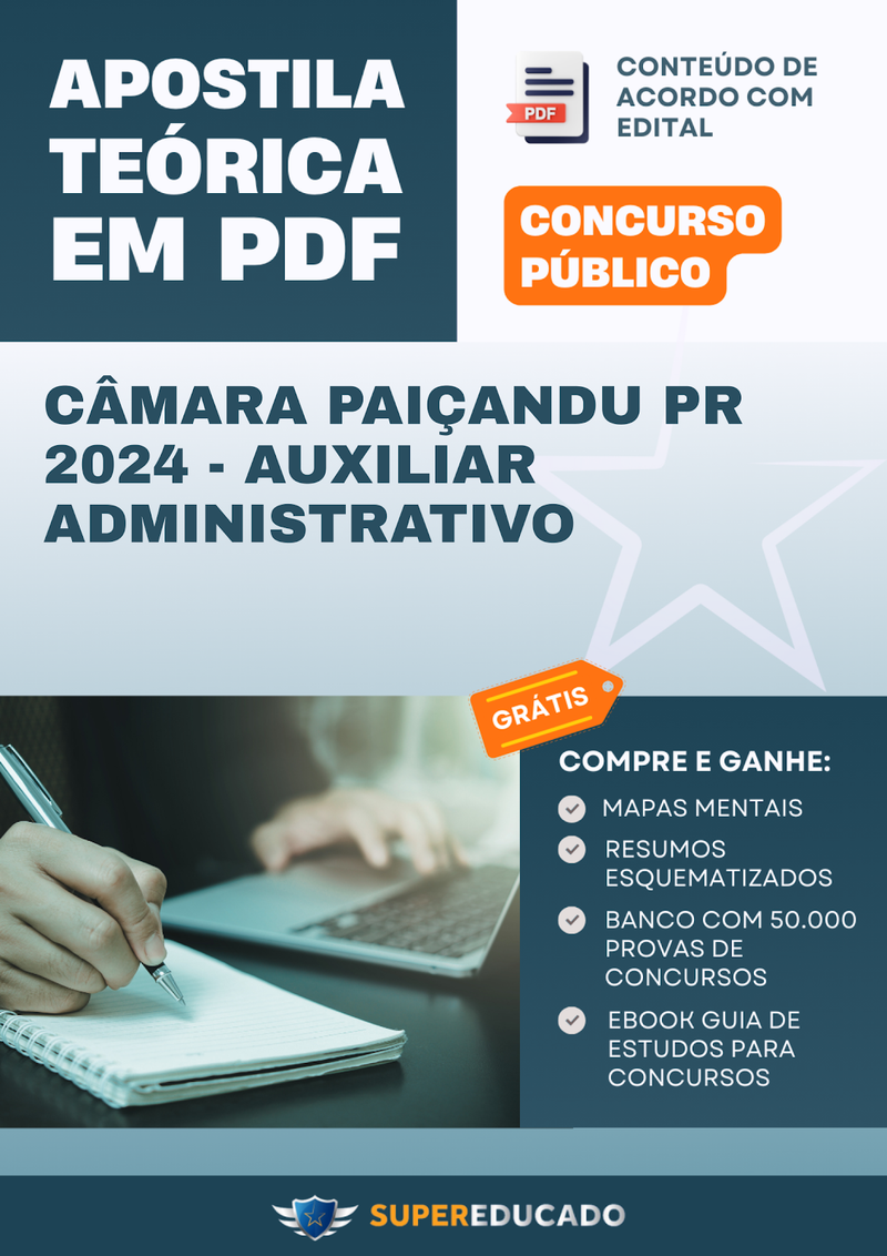 Apostila Teórica para Concurso da Câmara Paiçandu PR 2024 - Auxiliar Administrativo