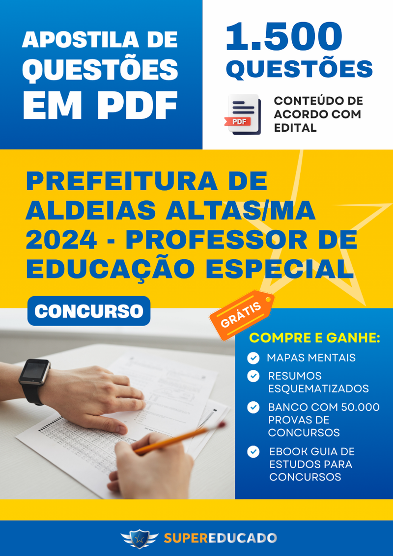 Apostila de Questões para Concurso da Prefeitura de Aldeias Altas/MA 2024 - Professor de Educação Especial - 1.500 Questões