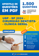 Apostila de Questões para Concurso USP - SP 2024 - Cirurgião Dentista - Clínica Geral - 1.500 Questões