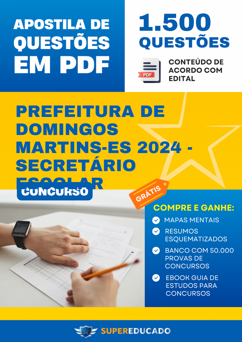 Apostila de Questões para Concurso da Prefeitura de Domingos Martins-ES 2024 - Secretário Escolar - 1.500 Questões