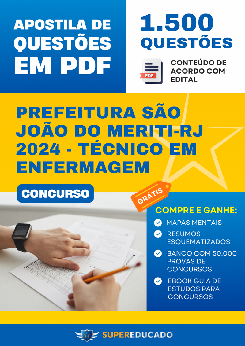 Apostila de Questões para Concurso da Prefeitura São João do Meriti-RJ 2024 - Técnico em Enfermagem - 1.500 Questões