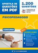 Apostila de Questões para Concurso de Psicopedagogo - 1.200 Questões